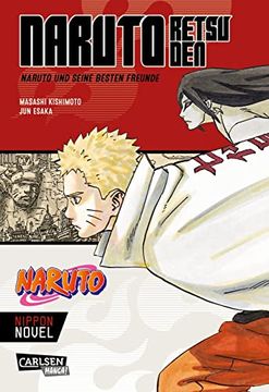 portada Naruto Retsuden: Naruto und Seine Besten Freunde (Nippon Novel): Der Manga-Welterfolg als Novel-Spin-Off (en Alemán)