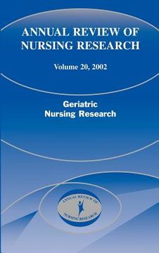 portada annual review of nursing research, volume 20, 2002: geriatric nursing research