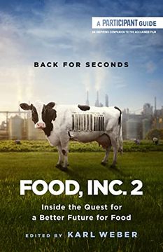 portada Food, Inc. 2: Inside the Quest for a Better Future for Food (en Inglés)