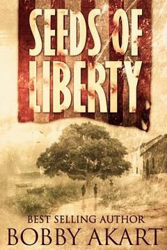 portada Seeds of Liberty: Historical Guide to The Boston Brahmin series (en Inglés)