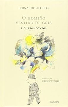 portada O homiño vestido de gris e outros contos (seteleguas) (in Spanish)