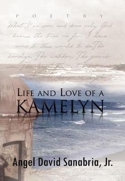 portada life and love of a kamelyn