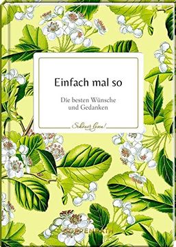 portada Einfach mal so: Die Besten Wünsche und Gedanken (Schöner Lesen! ) (en Alemán)