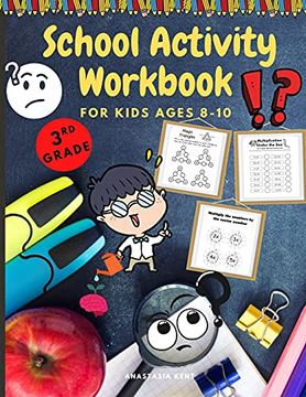 portada School Activity Workbook for Kids Ages 8-10: Brain Challenging Activity Book, Math, Writing and More (en Inglés)