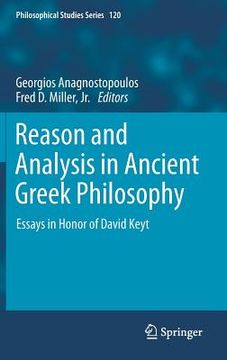portada reason and analysis in ancient greek philosophy: essays in honor of david keyt (en Inglés)
