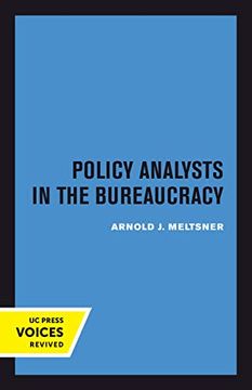 portada Policy Analysts in the Bureaucracy (en Inglés)