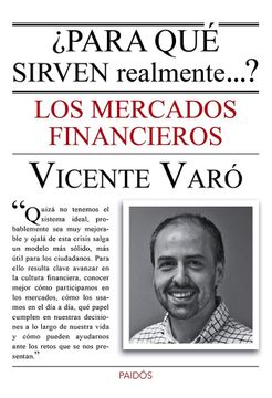 portada Para qué Sirven Realmente los Mercados Financieros? (in Spanish)