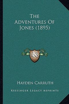 portada the adventures of jones (1895) the adventures of jones (1895) (en Inglés)