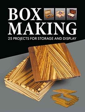 portada Box Making: 25 Projects for Storage and Display (en Inglés)