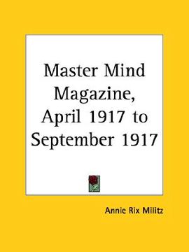 portada master mind magazine, april 1917 to september 1917 (en Inglés)