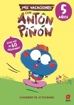 portada Mis Vacaciones con Antón Piñón 5 Años (in Spanish)