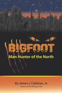 portada Bigfoot: Manhunter of the North