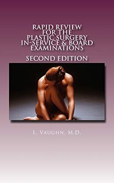 portada Rapid Review for the Plastic Surgery Inservice & Board Examinations: Second Edition (en Inglés)