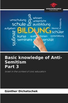 portada Basic knowledge of Anti-Semitism Part 3 (en Inglés)