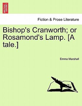 portada bishop's cranworth; or rosamond's lamp. [a tale.] (in English)