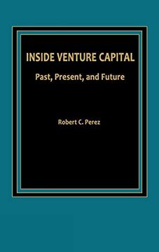 portada Inside Venture Capital: Past, Present, and Future (en Inglés)