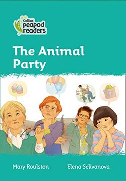 portada Level 3 – the Animal Party (Collins Peapod Readers) (en Inglés)