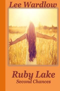 portada Ruby Lake: Second Chances (en Inglés)