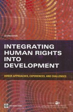 portada integrating human rights into development, second edition: donor approaches, experiences, and challenges