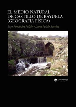 portada El Medio Natural de Castillo de Bayuela (in Spanish)