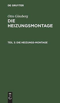 portada Die Heizungs-Montage (en Alemán)