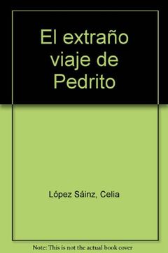 portada el extraño viaje de pedrito(9788489914704) (in Spanish)