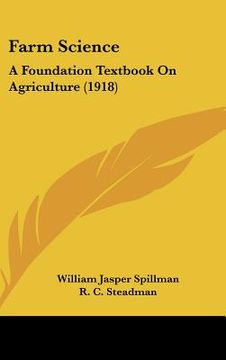 portada farm science: a foundation textbook on agriculture (1918)