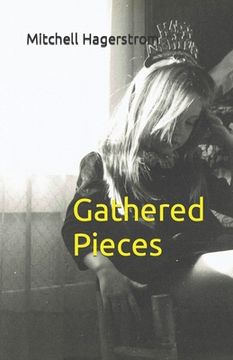 portada Gathered Pieces (en Inglés)