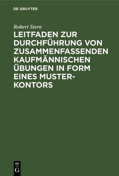 portada Leitfaden zur Durchführung von Zusammenfassenden Kaufmännischen Übungen in Form Eines Muster-Kontors (in German)