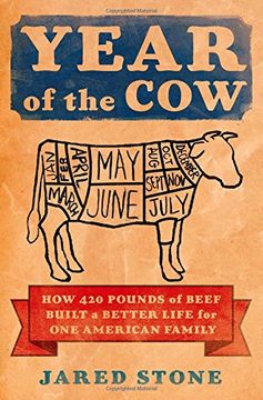 portada Year of the Cow: How 420 Pounds of Beef Built a Better Life for One American Family