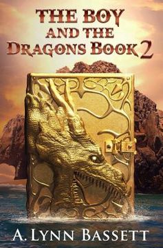 portada The Boy And The Dragons: Book 2 (en Inglés)