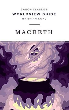 portada Worldview Guide for Macbeth (Canon Classics Literature) (en Inglés)