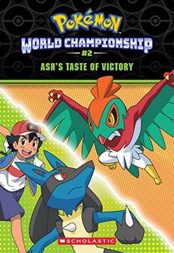 portada Ash's Taste of Victory (Pokémon: World Championship Trilogy #2) (Pokemon World Championship, 2)
