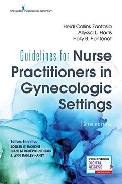portada Guidelines for Nurse Practitioners in Gynecologic Settings, 12Th Edition (in English)