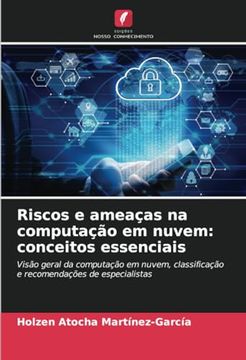portada Riscos e Ameaças na Computação em Nuvem: Conceitos Essenciais (in Portuguese)