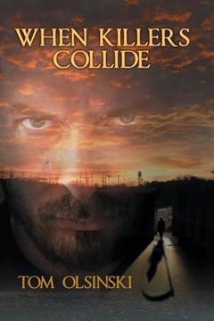 portada When Killers Collide (in English)