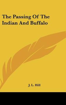 portada the passing of the indian and buffalo (in English)