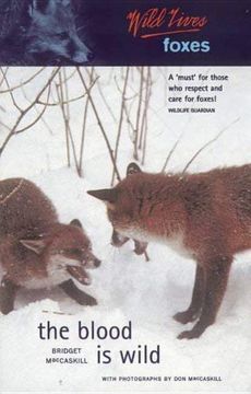 portada Wild Lives Foxes: The Blood is Wild (en Inglés)