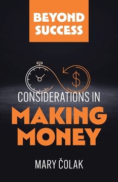 portada Considerations in Making Money (en Inglés)