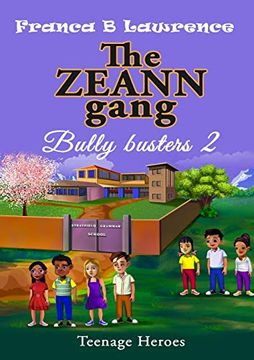 portada The Zeann Gang, Bully Busters 2 (en Inglés)