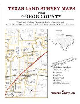 portada Texas Land Survey Maps for Gregg County (en Inglés)