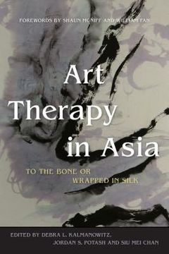 portada Art Therapy in Asia: To the Bone or Wrapped in Silk
