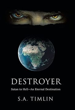portada Destroyer: Satan to Hell-An Eternal Destination (en Inglés)
