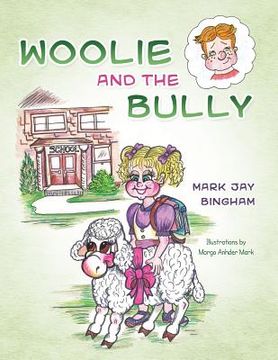 portada Woolie and the Bully (in English)