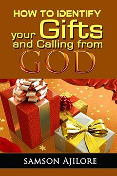 portada How to Identify Your Gifts and Calling From god 