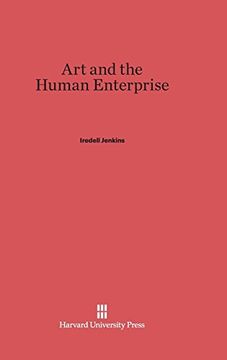 portada Art and the Human Enterprise (en Inglés)
