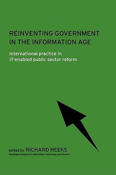 portada reinventing government in the information age: international practice in it-enabled public sector reform