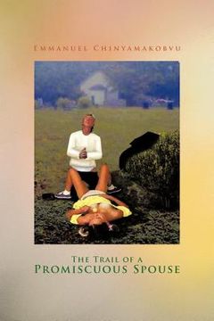 portada the trail of a promiscuous spouse