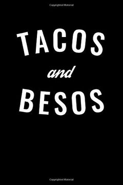 portada Tacos and Besos: Graph Paper Journal 