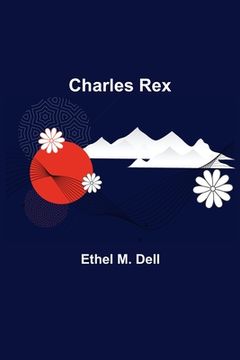 portada Charles Rex (en Inglés)